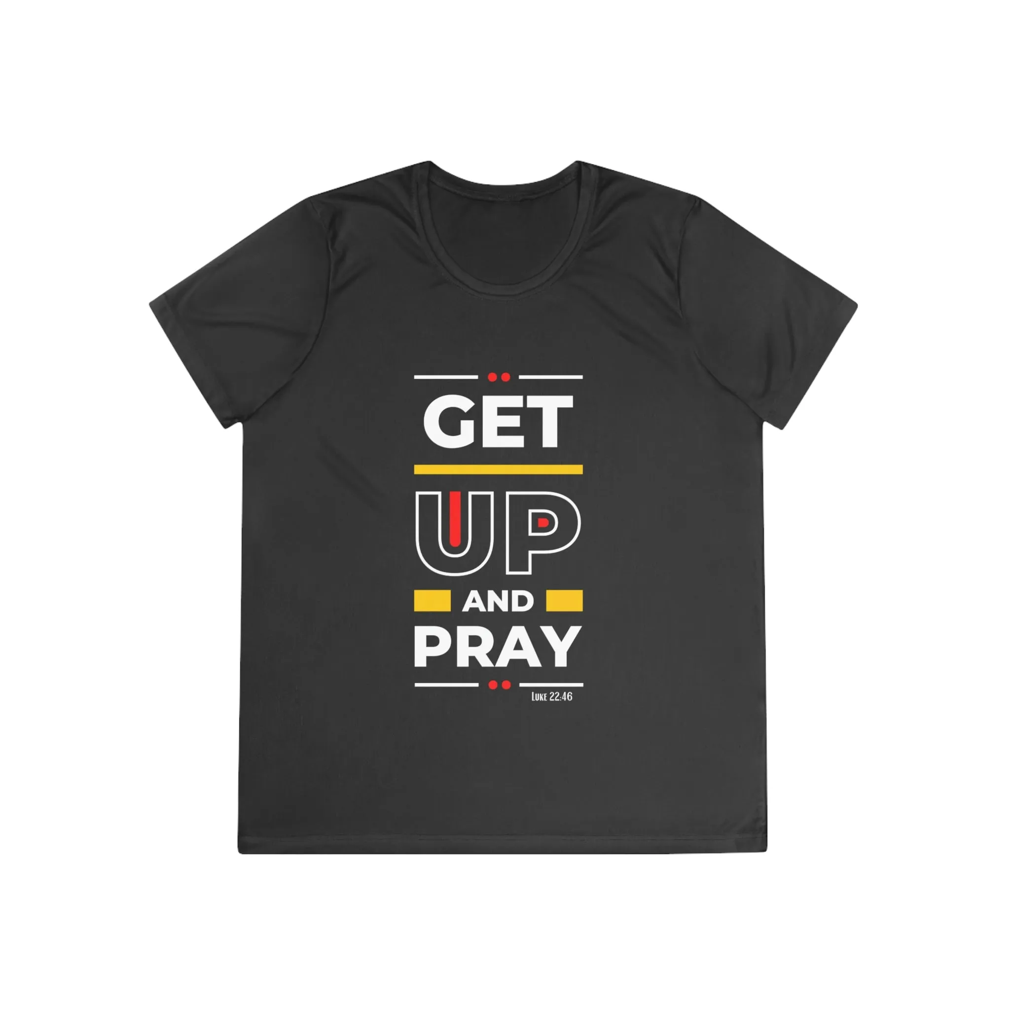 Get Up and Pray Ladies Competitor Tee