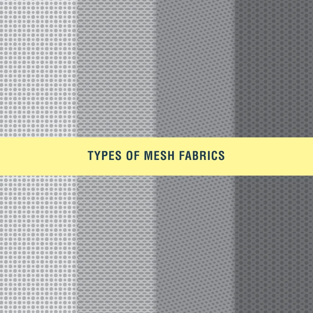 Types of Mesh Fabrics